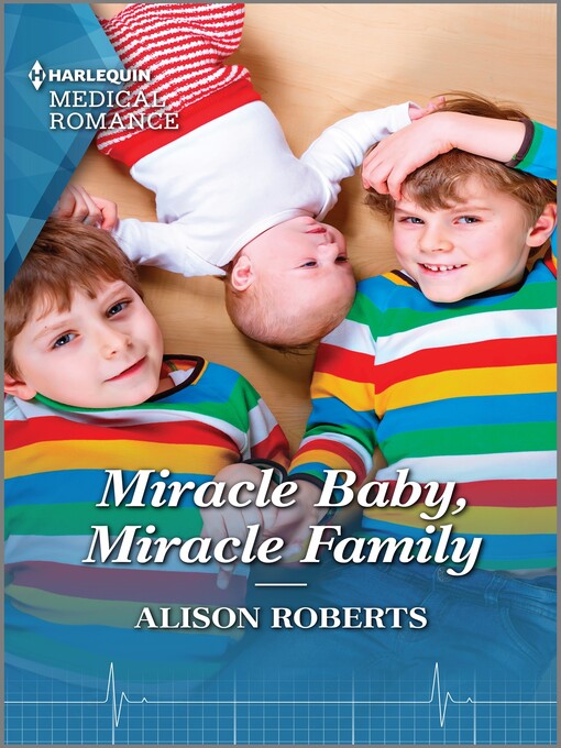Title details for Miracle Baby, Miracle Family by Alison Roberts - Available